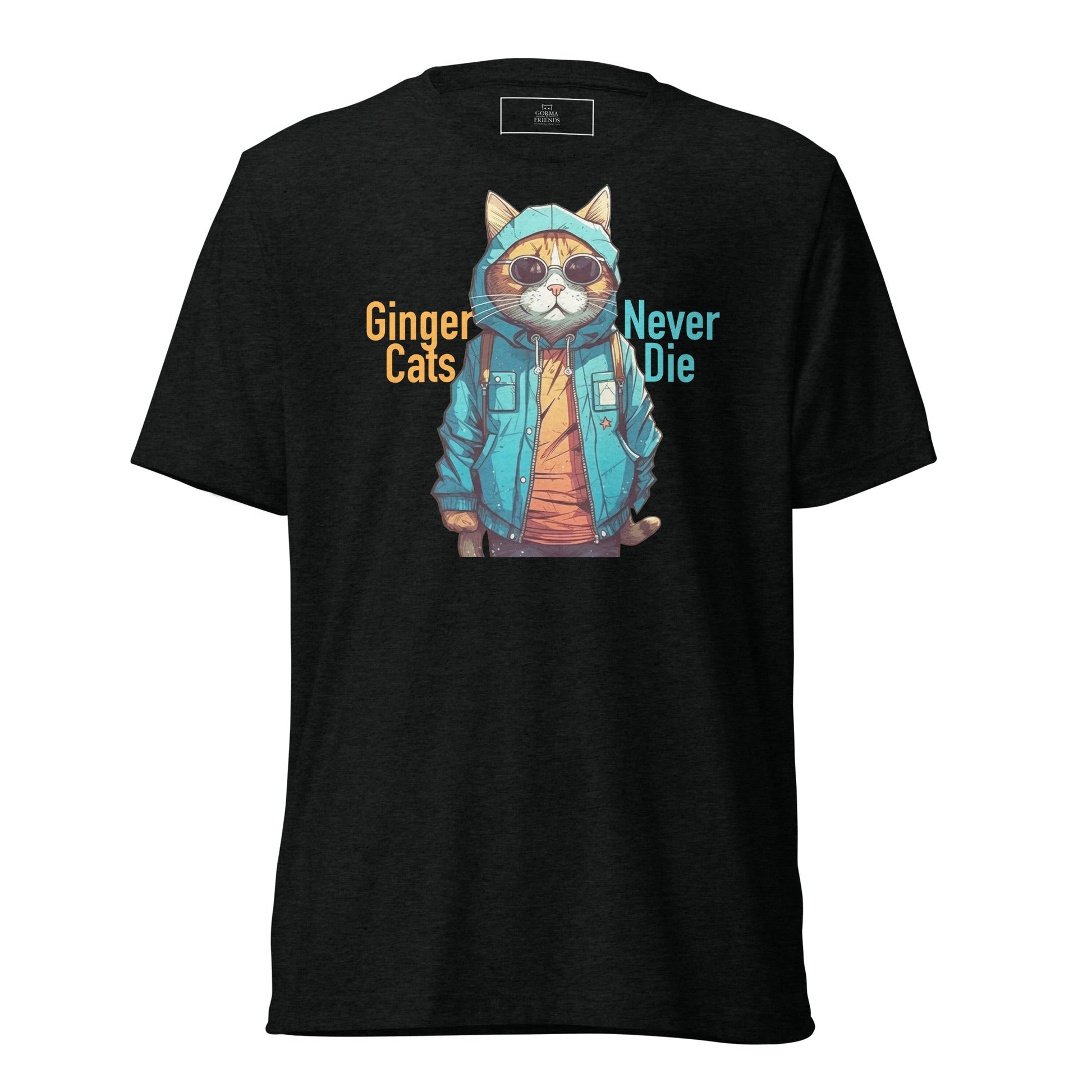 Ginger Cats Never Die | Unisex tri - blend t-shirt - Gorma & Friends