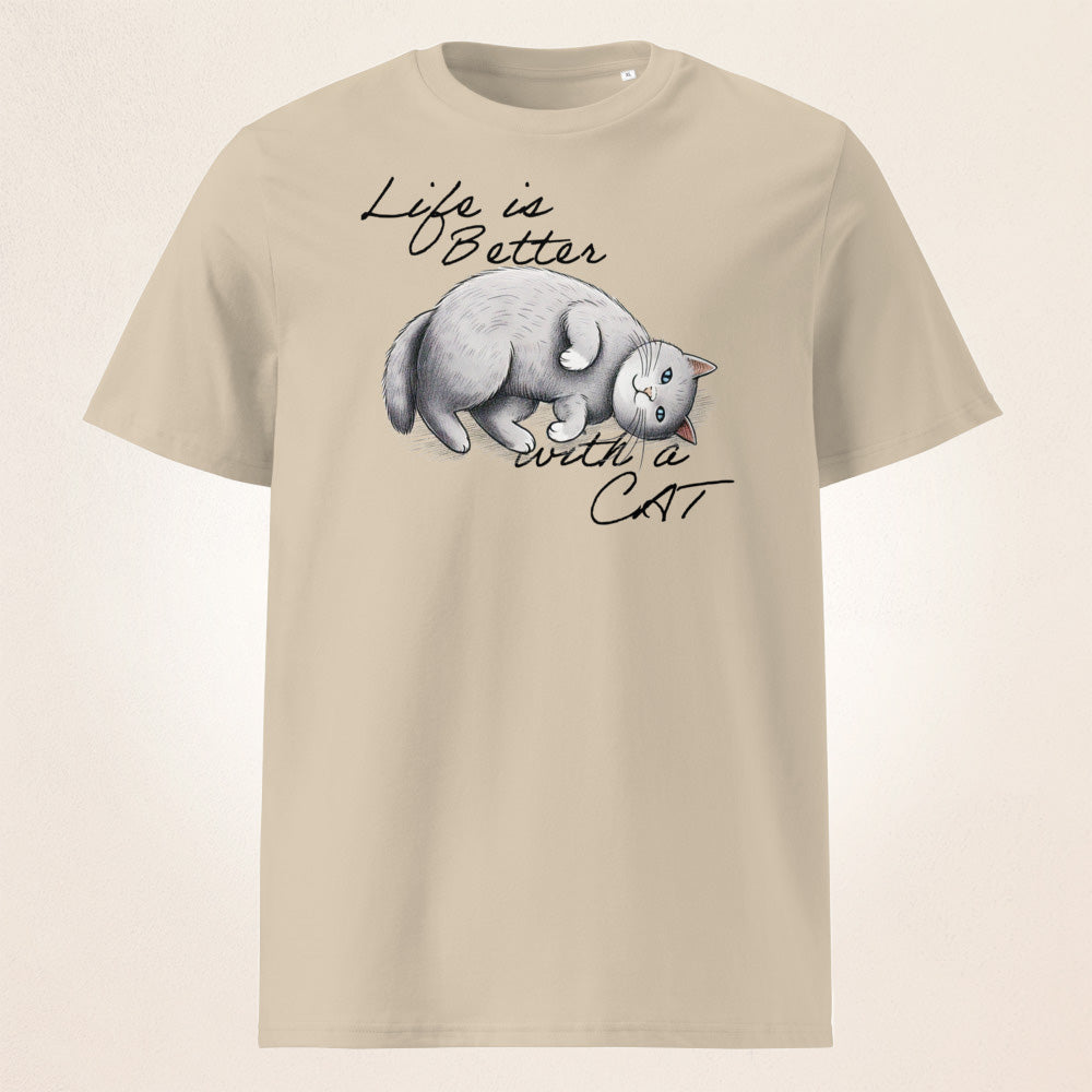 Life is Better with a Cat | organic cotton t-shirt